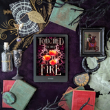 Touched by Her Fire